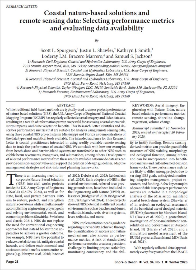 First page of a research letter titled “Coastal nature-based solutions and remote sensing data: Selecting performance metrics and evaluating data availability.” Authors include Scott L. Spurgeon, Justin L. Shawler, Kathryn J. Smith, Loderay I.M. Bracero Marrero, and Samuel S. Jackson, with affiliations to the U.S. Army Corps of Engineers and partner organizations. The page includes an abstract describing the use of coastal imagery and lidar from the National Coastal Mapping Program (NCMP) to assess performance metrics for nature-based solutions such as dunes, beaches, and barrier islands. A keywords box lists terms like aerial imagery, lidar, shoreline change, vegetation, and volume change. The lower portion begins the article text discussing the growing need for nature-based solutions in coastal engineering and the importance of standardized performance metrics. Footer shows “Shore & Beach, Vol. 94, No. 1, Winter 2026,” page 28.